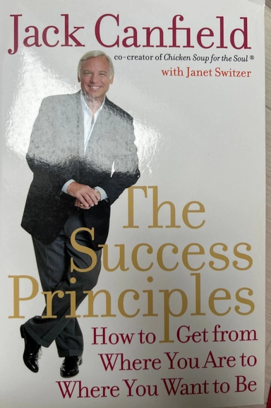 The Success Principles; Jack Canfield; 2005