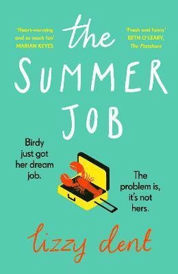 The summer Job; Lizzy Dent; 2021