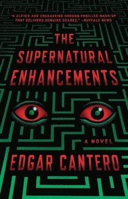 The Supernatural Enhancements; Edgar Cantero; 2015