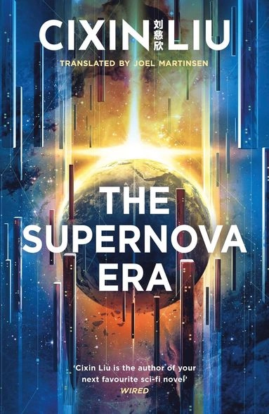 The Supernova Era; Cixin Liu; 2021