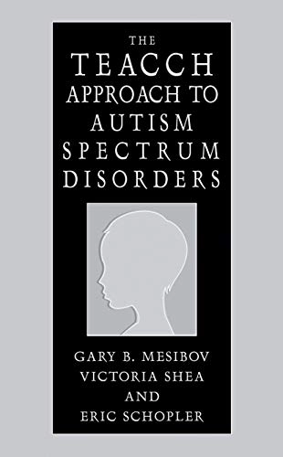 The TEACCH approach to autism spectrum disorders