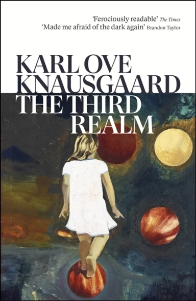 The Third Realm; Karl Ove Knausgaard; 2025