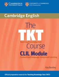The TKT course CLIL module [electronic resource]; Kay Bentley; 2010
