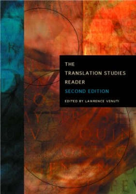 The translation studies reader; Lawrence Venuti, Mona Baker; 2004