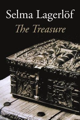 The Treasure; Selma Lagerlöf; 2016
