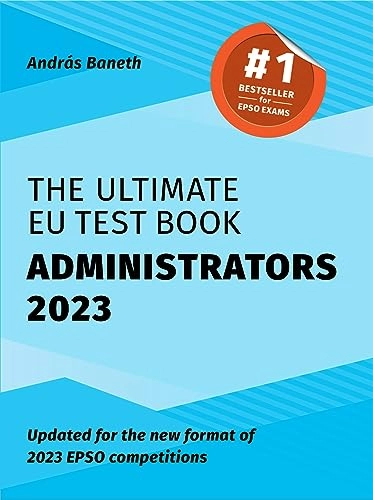 The ultimate EU test book : administrators 2023; András Baneth; 2023