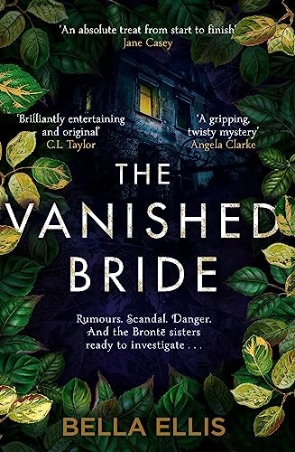 The Vanished Bride; Bella Ellis; 2020