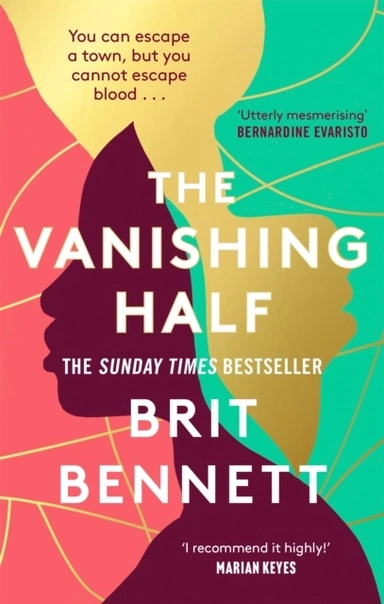 The Vanishing Half; Brit Bennett; 2021