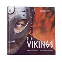 The Vikings : warriors and traders = Vikingarna : krigare och handelsfolk; Alexandra Sanmark, Fredrik Sundman; 2008