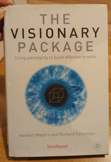 The visionary package : using packaging to build effective brands