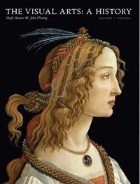The Visual Arts: A History: Revised