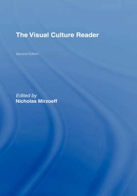 The visual culture reader
