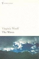 The waves; Virginia Woolf; 2004