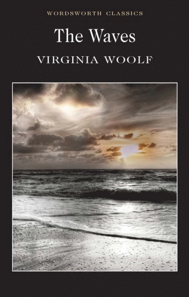 The Waves; Virginia Woolf, Deborah L. Parsons; 2000