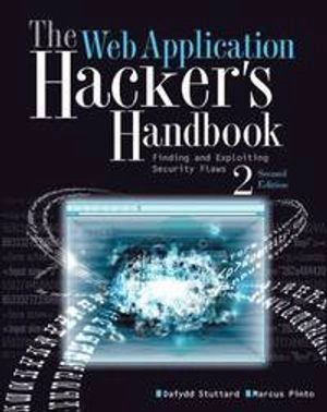 The Web Application Hacker's Handbook: Discovering and Exploiting Security; Dafydd Stuttard, Marcus Pinto; 2011