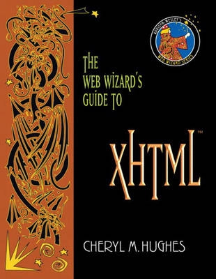 The Web wizard's guide to XHTML