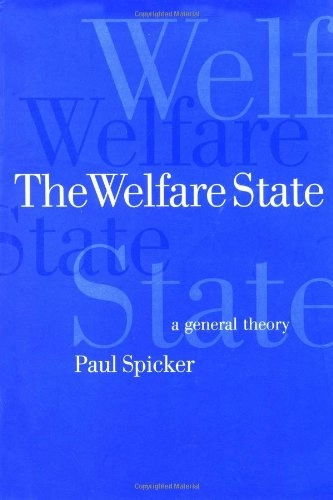 The welfare state : a general theory