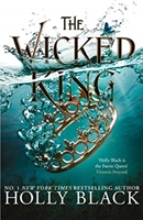 The Wicked King; Holly Black; 2019