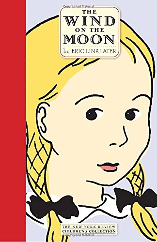 The wind on the moon : a story for children; Eric Linklater; 2004