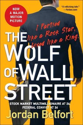 The wolf of Wall Street; Jordan Belfort; 2007