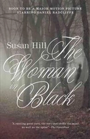 The Woman in Black; Susan Hill; 2011