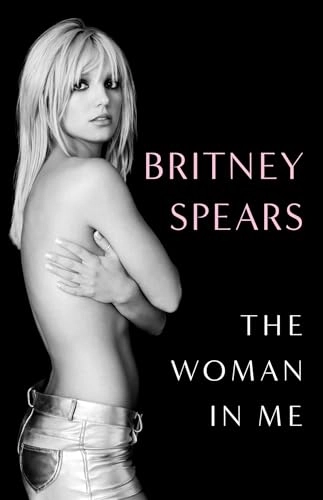 The woman in me; Britney Spears; 2023
