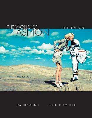 The world of fashion; Jay. Diamond; 2013