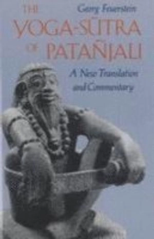 The Yoga-sūtra of Patañjali : a new translation and commentary; Patañjali; 1989