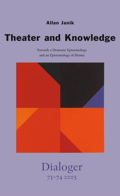 Theater and knowledge. Dialoger 73-74(2005)