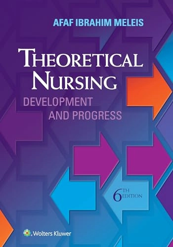 Theoretical nursing : development and progress; Afaf Ibrahim Meleis; 2018