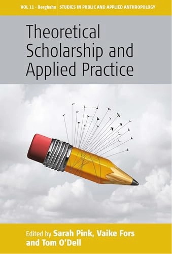 Theoretical scholarship and applied practice