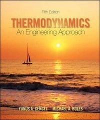 Thermodynamics : an engineering approach; Yunus A. Çengel, Michael A. Boles; 2006