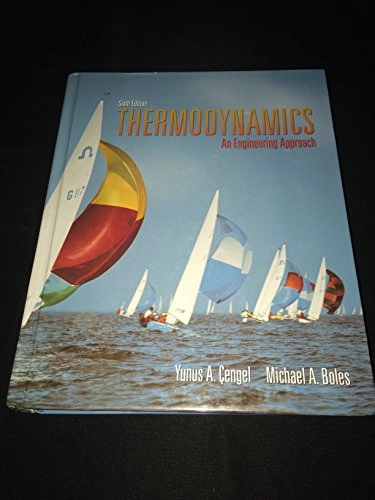 Thermodynamics : an engineering approach; Yunus A. Çengel, Michael A. Boles; 2008