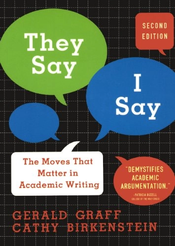 "They say/I say" : the moves that matter in academic writing