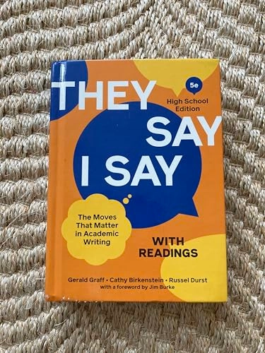 "They say / I say" : the moves that matter in academic writing: with readings