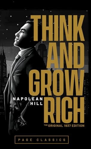 Think and Grow Rich (Original 19; Napoleon Hill; 2024