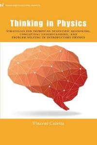 Thinking in Physics; Vincent Coletta; 2014
