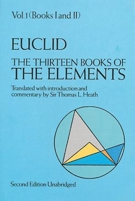 Thirteen books of the elements, vol. 1