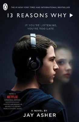 Thirteen Reasons Why Tv Tie In; Jay Asher; 2017