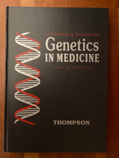 Thompson & Thompson Genetics in medicine; James Scott Thompson; 1986