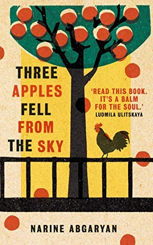 Three apples fell from the sky; Narinė Abgari︠a︡n; 2021