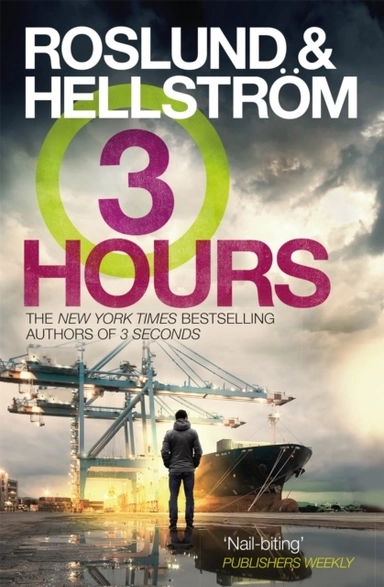Three Hours; Anders Roslund, Börge Hellström; 2020