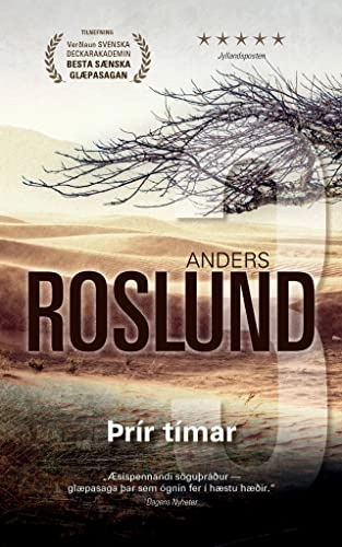 Þrír tímar; Anders Roslund, Elín Guðmundsdóttir; 2020