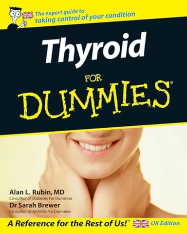 Thyroid for dummies