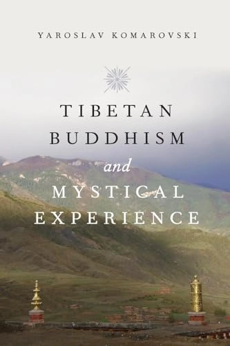 Tibetan Buddhism and mystical experience; Yaroslav Komarovski; 2015