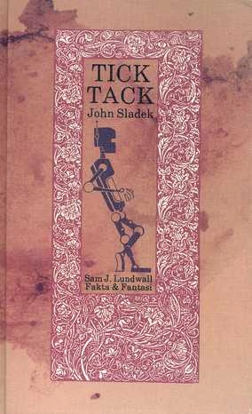 Ticktack; John Sladek; 1989