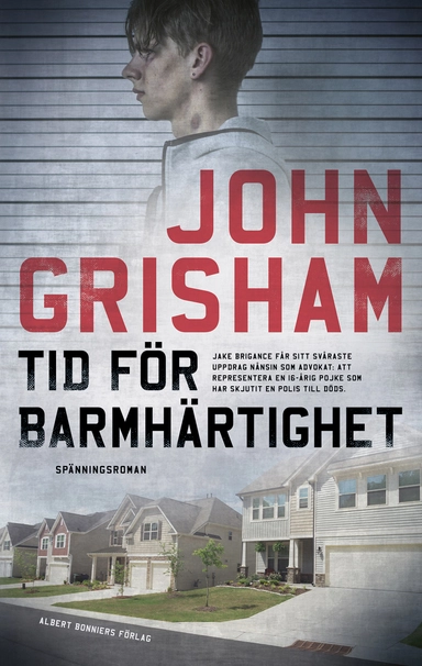 Tid för barmhärtighet; John Grisham; 2022