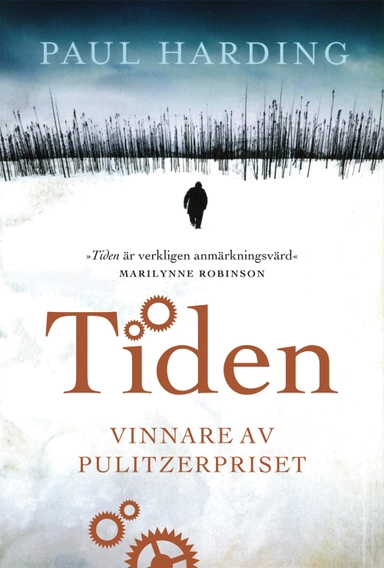 Tiden; Paul Harding; 2012