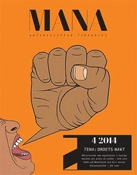 Tidskriften Mana 4(2014) Ordets makt