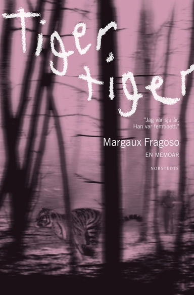 Tiger, tiger; Margaux Fragoso; 2012